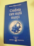 Credinta care muta muntii - Omraam Mikhael Aivanhov