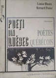 POETI DIN QUEBEC, ANTOLOGIE-LOUISE BLOUIN, BERNARD POZIER