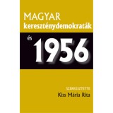 Magyar kereszt&eacute;nydemokrat&aacute;k &eacute;s 1956