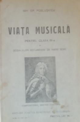 VIATA MUSICALA - CLASA VI-a - Mih. Gr. Poslușnici - 1929 foto
