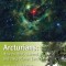 Arcturians: How to Heal, Ascend, and Help Planet Earth