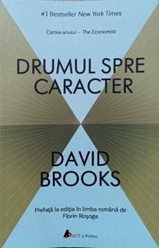 DRUMUL SPRE CARACTER-DAVID BROOKS