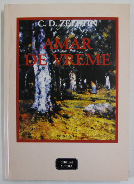 AMAR DE VREME de C.D. ZELETIN , 2006