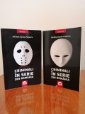 Adriana Oprea-Popescu, Criminali &icirc;n serie din Rom&acirc;nia, 2 volume