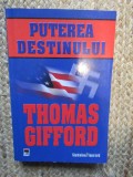 Puterea destinului de Thomas Gifford