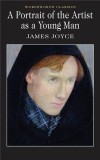 Portrait of the Artist as a Young Man | James Joyce, Wordsworth Editions Ltd