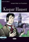 Kaspar Hauser + CD (Niveau Zwei A2) - Paperback brosat - Black Cat Cideb