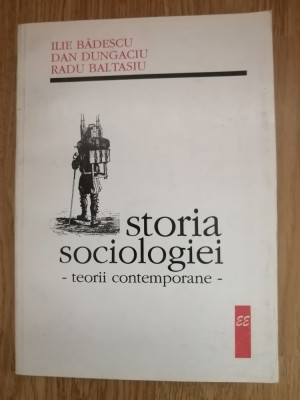 Istoria sociologiei. Terorii contemporane - Dan Dungaciu, Ilie Badescu, 1996 foto