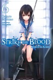 Strike the Blood (Light Novel) - Volume 6 | Gakuto Mikumo, 2019, Yen On
