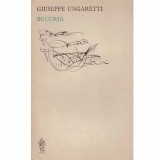 Giuseppe Ungaretti - Bucuria - 100876