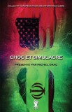 Choc et simulacre Nouvelle edition