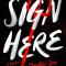 Sign Here