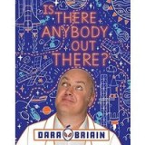 Is There Anybody Out There?