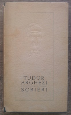 Scrieri, vol. 1 - Tudor Arghezi// 1962 foto