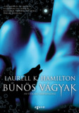 B&Aring;&plusmn;n&Atilde;&para;s v&Atilde;&iexcl;gyak - Laurell K. Hamilton