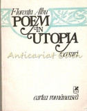 Cumpara ieftin Poem In Utopia. Versuri - Florenta Albu