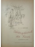 E. T. A. Hoffmann - Spargatorul de nuci (Editia: 1960)