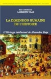 Cumpara ieftin La dimension humaine de l&#039;histoire/Laurentiu Vlad