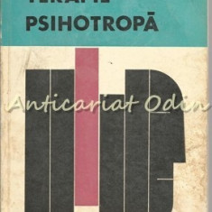 Terapie Psihotropa - Prof. Dr. V. Predescu, T. Ciurezu, G.N. Constantinescu