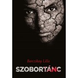 Szobort&aacute;nc - Barczikay Lilla