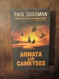Armata lui Cambyses - Paul Sussman