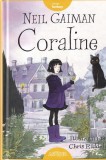 Coraline de Neil Gaiman, editia 2014, 164 pagini, brosata, colectia Orange Fantasy, dimensiuni 13x20 cm, limba romana