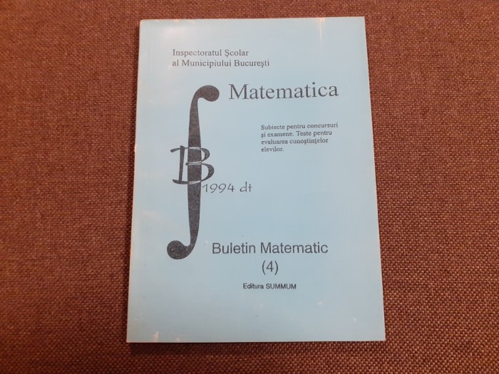 BULETIN MATEMATIC NR 4/1994
