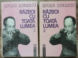 Razboi cu toata lumea - Eugen Ionescu