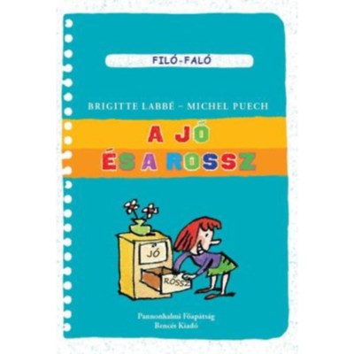 A j&amp;oacute; &amp;eacute;s a rossz - Brigitte Labb&amp;eacute; foto