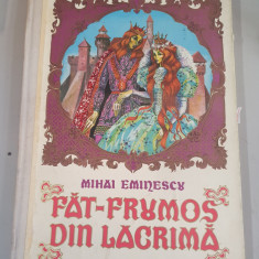 Fat-Frumos din lacrima - Mihai Eminescu - 1974 - editie cartonata