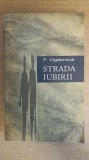 Myh 521s - F VIGDOROVA - STRADA IUBIRII - ED 1968