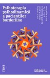 Psihoterapia psihodinamica a pacientilor borderline - Otto Kernberg, Michael A. Selzer