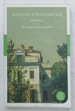 INFERNO roman / GESPENSTERSONATE Drama von AUGUST STRINDBERG , TEXT IN LIMBA GERMANA , 2009