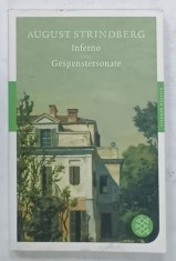 INFERNO roman / GESPENSTERSONATE Drama von AUGUST STRINDBERG , TEXT IN LIMBA GERMANA , 2009