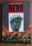 Arthur Weigall - Nero