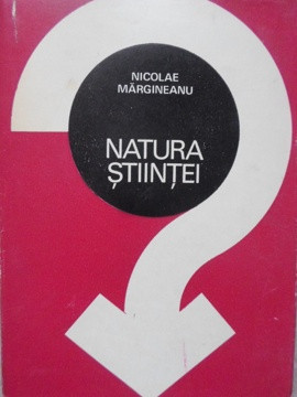 NATURA STIINTEI-NICOLAE MARGINEANU