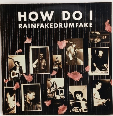 How Do I &amp;lrm;&amp;ndash; Rainfakedrumfake NM / VG+ vinil LP disc indie rock SAM Danemarca 1988 foto