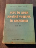 Acte in limba romana tiparite in Basarabia 1812 1830 Paul Mihail