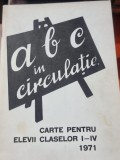 ABC in circulatie, carte pentru elevii claselor I-IV