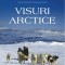 Visuri arctice - Barry Lopez