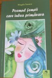 Poemul femeii care iubea primavara - Magda Isanos