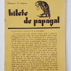 BILETE DE PAPAGAL , REVISTA , DIRECTOR TUDOR ARGHEZI , NR. 11 , VOLUMUL I , ANII '37 - ' 38