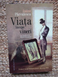 Viata incepe vineri - Ioana Parvulescu