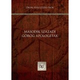 M&aacute;sodik sz&aacute;zadi g&ouml;r&ouml;g apolog&eacute;t&aacute;k