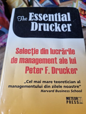 Selectie din lucrarile de management ale lui F. Drucker foto