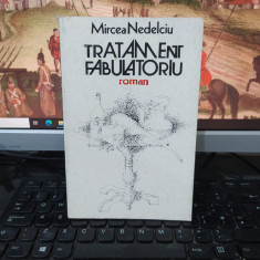 Mircea Nedelciu, Tratament fabulatoriu, Cartea Românească, București 1986, 213