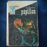 PAPILLON - H. CHARRIERE - DELFIN