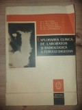 Explorarea clinica de laborator si radiologica a tubului digestiv- C. Butnaru, L. Buligescu