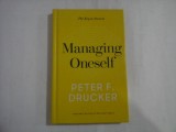 MANAGING ONESELF - PETER F. DRUCKER - THE KEY TO SUCCESS
