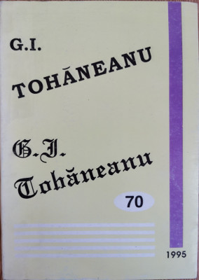 G. I. Tohaneanu 70 - Volum omagial foto
